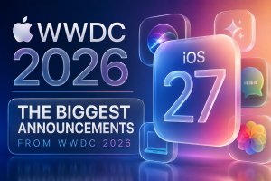 The Biggest Announcements From WWDC 2026